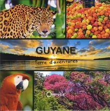 Guyane terre d'aventures : Commune par commune