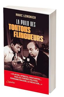 La philo des Tontons flingueurs