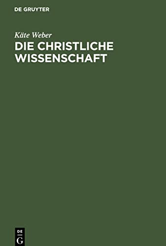 Die christliche Wissenschaft