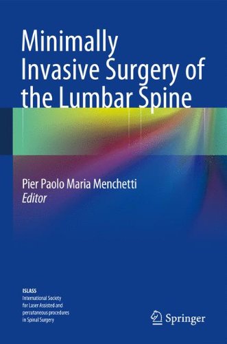 Minimally Invasive Surgery of the Lumbar Spine