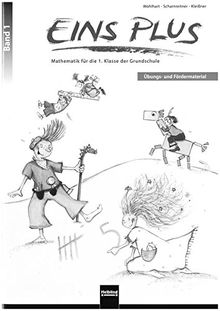 EINS PLUS 1. Ausgabe D. Übungs- und Fördermaterial: Mathematik für die erste Klasse der Grundschule (EINS PLUS (D) / Mathematik Grundschule)