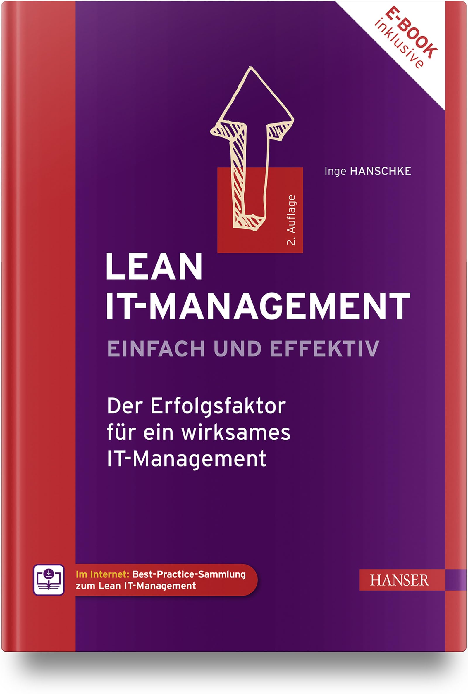 Lean IT-Management – einfach und effektiv: Der Erfolgsfaktor für ein wirksames IT-Management