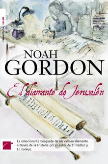 El diamante de Jerusalen/ The Jerusalem Diamond (Novela Historica (roca))