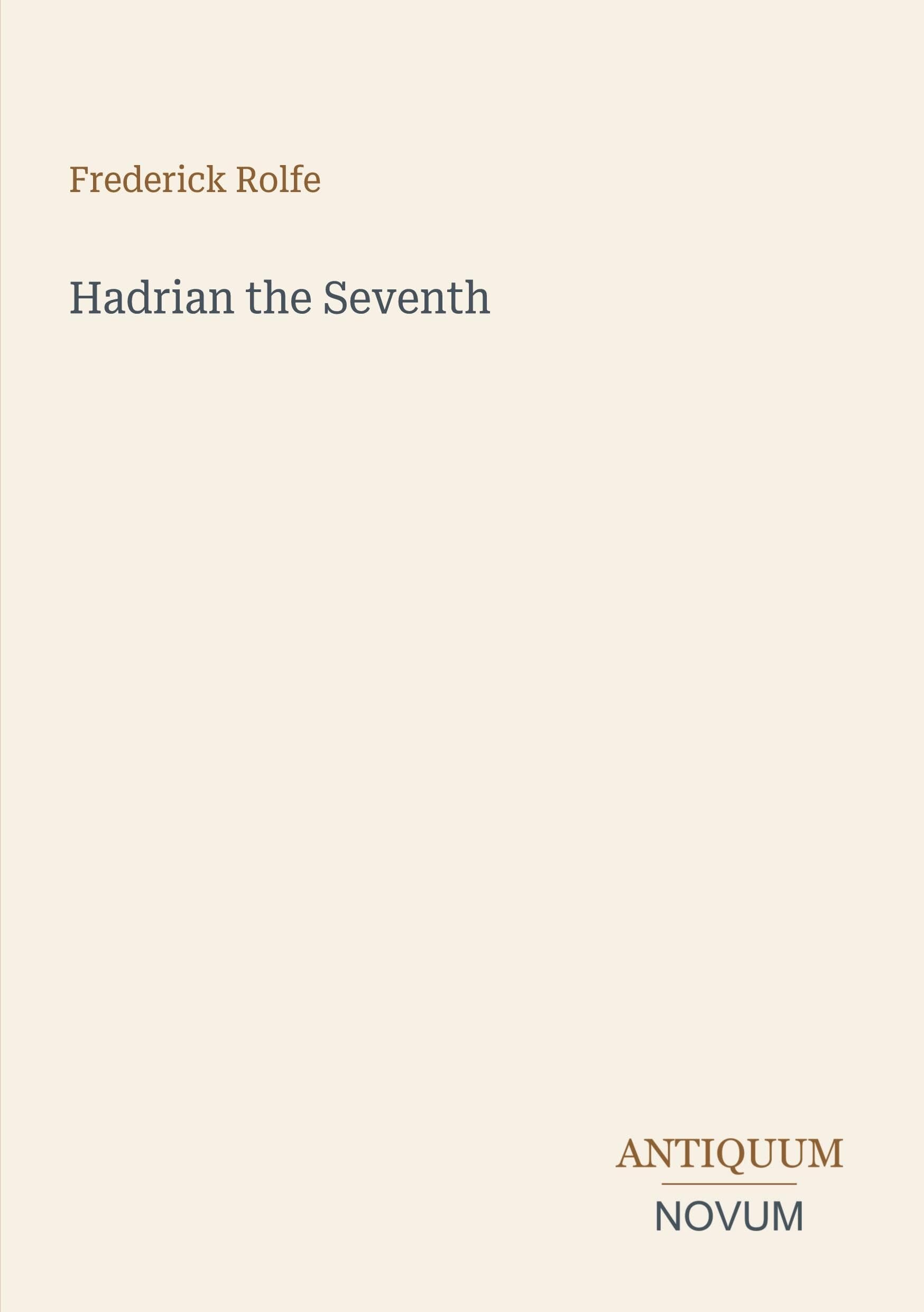 Hadrian the Seventh