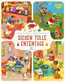 Sieben tolle Ententage: Ein Bilderbuch zum Vorlesen für Kinder ab 2 Jahren über die Wochentage