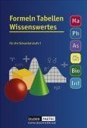 Formeln Tabellen Wissenswertes - Mathematik - Physik - Astronomie - Chemie - Biologie - Informatik: Formelsammlung: Kartoniert