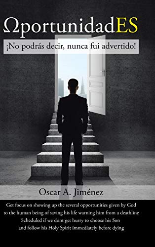 ¿portunidades: ¡No podrás decir, nunca fui advertido!