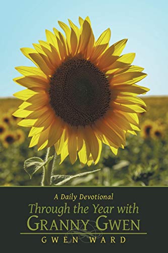 Through the Year with Granny Gwen: A Daily Devotional