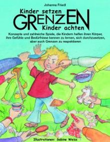 Kinder setzen Grenzen, Kinder achten Grenzen