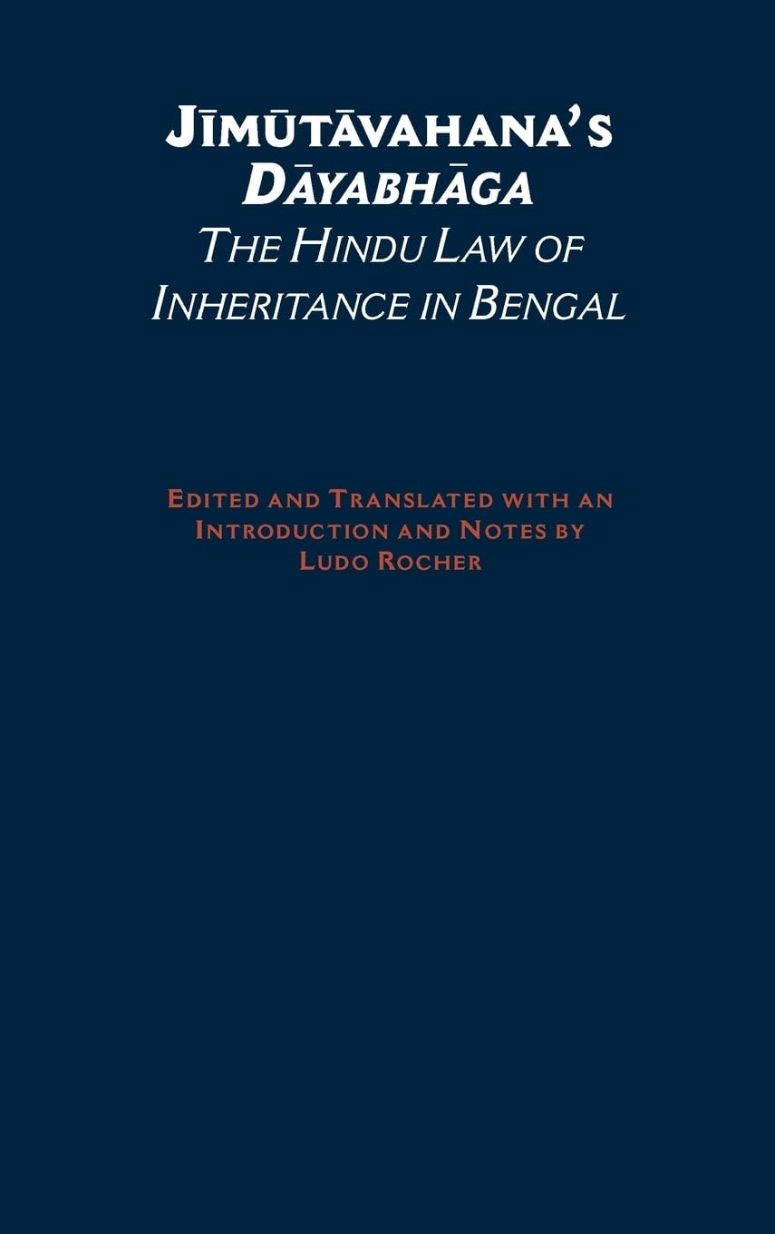 Jimutavahana's Dayabhaga: The Hindu Law of Inheritance in Bengal (South Asia Research (New York, N.Y.).)