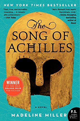 Miller, Madeline: The Song of Achilles