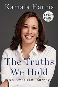 The Truths We Hold: An American Journey