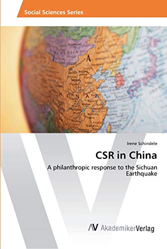CSR in China: A philanthropic response to the Sichuan Earthquake