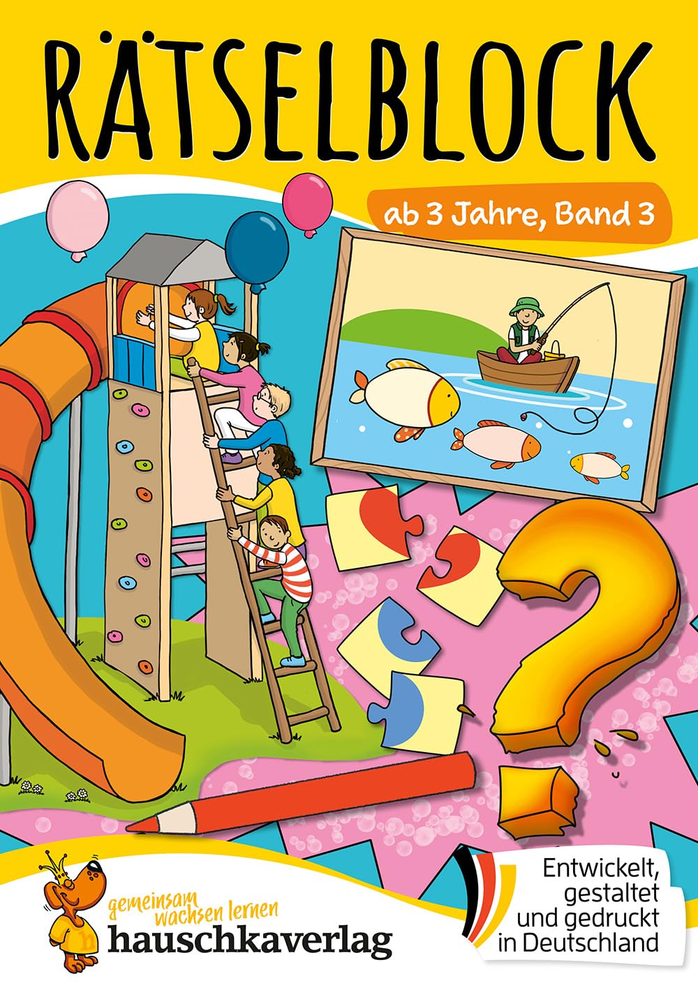 Rätselblock ab 3 Jahre, Band 3: Bunter Rätsel-Spaß für den Kindergarten – Fehler-Suchbilder, Labyrinth, Aufmerksamkeit und Feinmotorik fördern (Rätselbücher, Band 654)