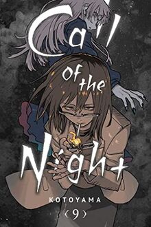 Call of the Night, Vol. 9: Volume 9 (Call of the Night, 9, Band 9)