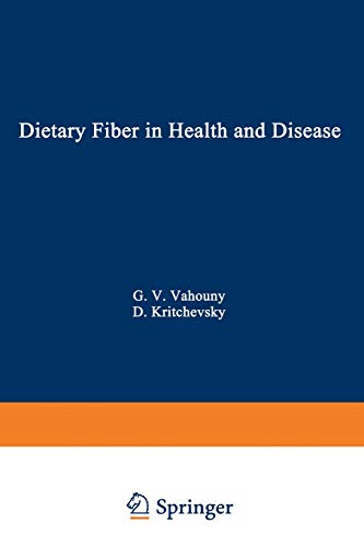 Dietary Fiber in Health and Disease (Gwumc Department of Biochemistry and Molecular Biology Annual Spring Symposia)