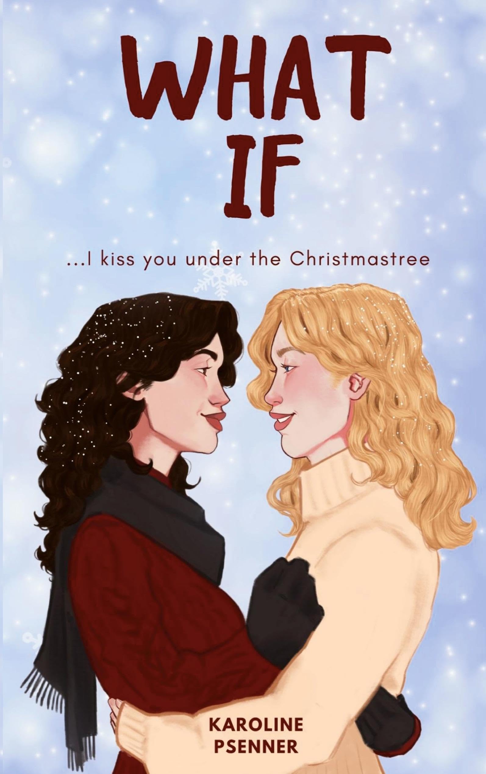 What If: I kiss you under the Christmastree