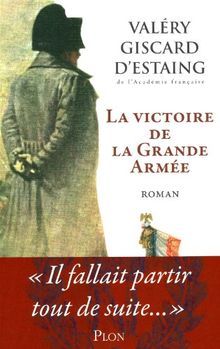 La victoire de la Grande armée