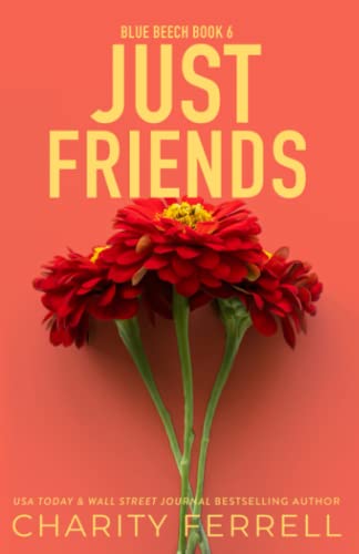 Just Friends Special Edition (Blue Beech Special Editions, Band 6)