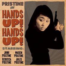 Hands Up! Hands Up!