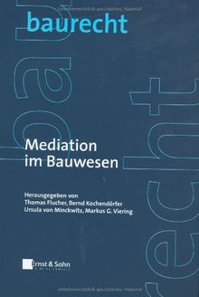 Mediation im Bauwesen.