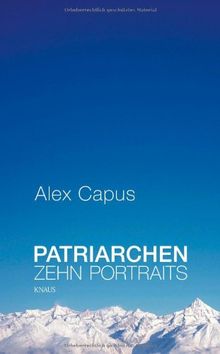 Patriarchen: Zehn Portraits