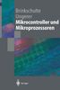 Mikrocontroller und Mikroprozessoren (Springer-Lehrbuch)