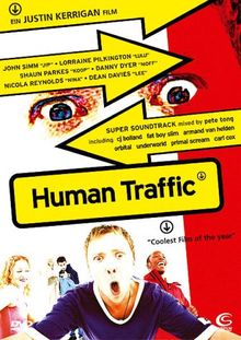 Human Traffic de Justin Kerrigan