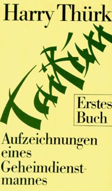 Taifun: Aufzeichnungen eines Geheimdienstmannes (3 Bände)