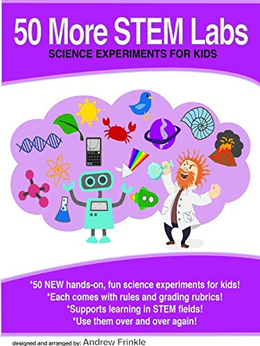 Andrew Frinkle 50 More Stem Labs - Science Experiments For Kids
