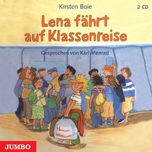Lena fährt auf Klassenreise. 2 CDs