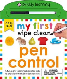 My First Wipe Clean: Pen Control: A Fun Early Learning Book for Kids to Practice Their Pen Control Skills