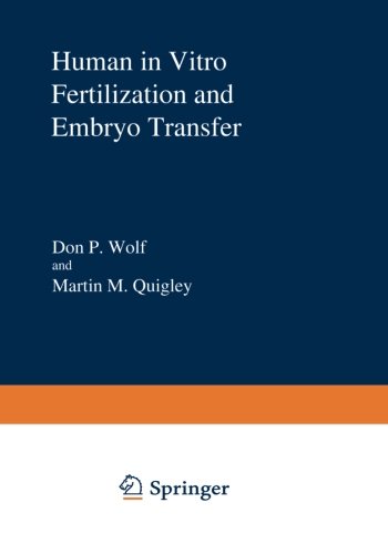 Human in Vitro Fertilization and Embryo Transfer