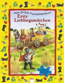 Erste Lieblingsmärchen. Mein großes PuzzleBilderBuch