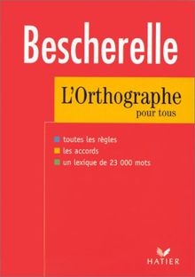 Bescherelle: Bescherelle o - L'Art De L'Orthographe | Buch | Zustand gut