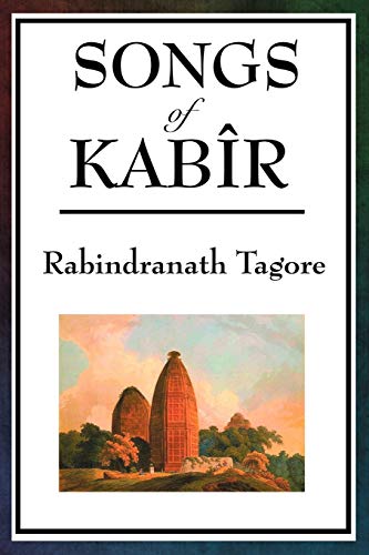 SONGS OF KABÎR