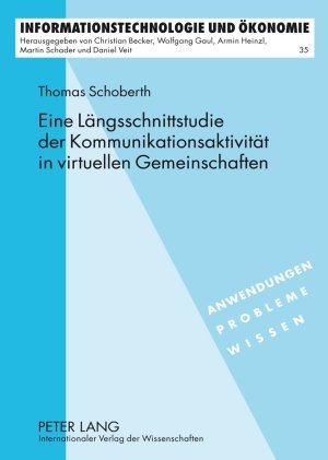 Eine Längsschnittstudie der Kommunikationsaktivität in virtuellen Gemeinschaften
