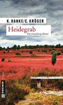Heidegrab: Kriminalroman von Hanke, Kathrin, Kröger, Claudia | Buch | Zustand sehr gut