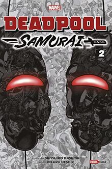 Deadpool Samurai. Vol. 2