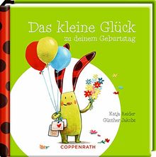 Das kleine Glück zu deinem Geburtstag