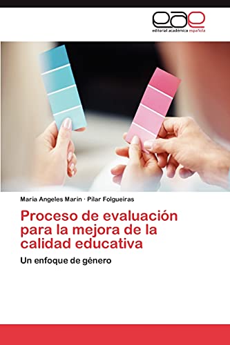 Proceso de evaluación para la mejora de la calidad educativa: Un enfoque de género