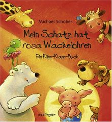 Mein Schatz hat rosa Wackelohren