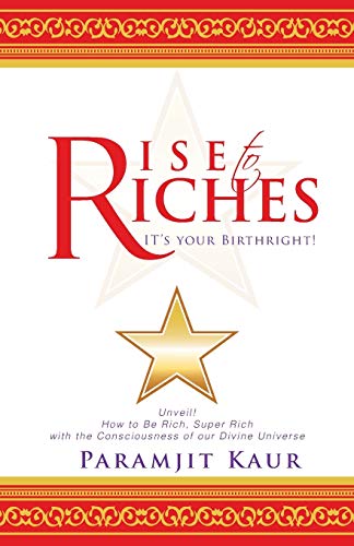 Rise to Riches: It's Your Birthright!