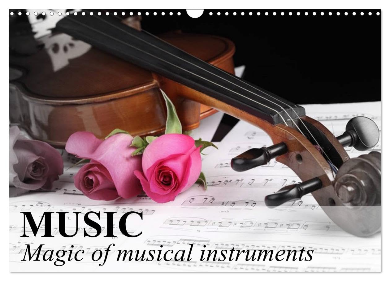 Music Magic of musical instruments (Wall Calendar 2026 DIN A3 landscape), CALVENDO 12 Month Wall Calendar: Generate feelings with the sound music