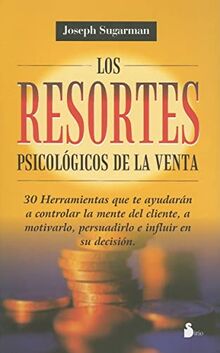 Los resortes psicológicos de la venta (2002, Band 90)