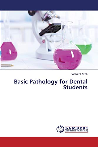 Basic Pathology for Dental Students
