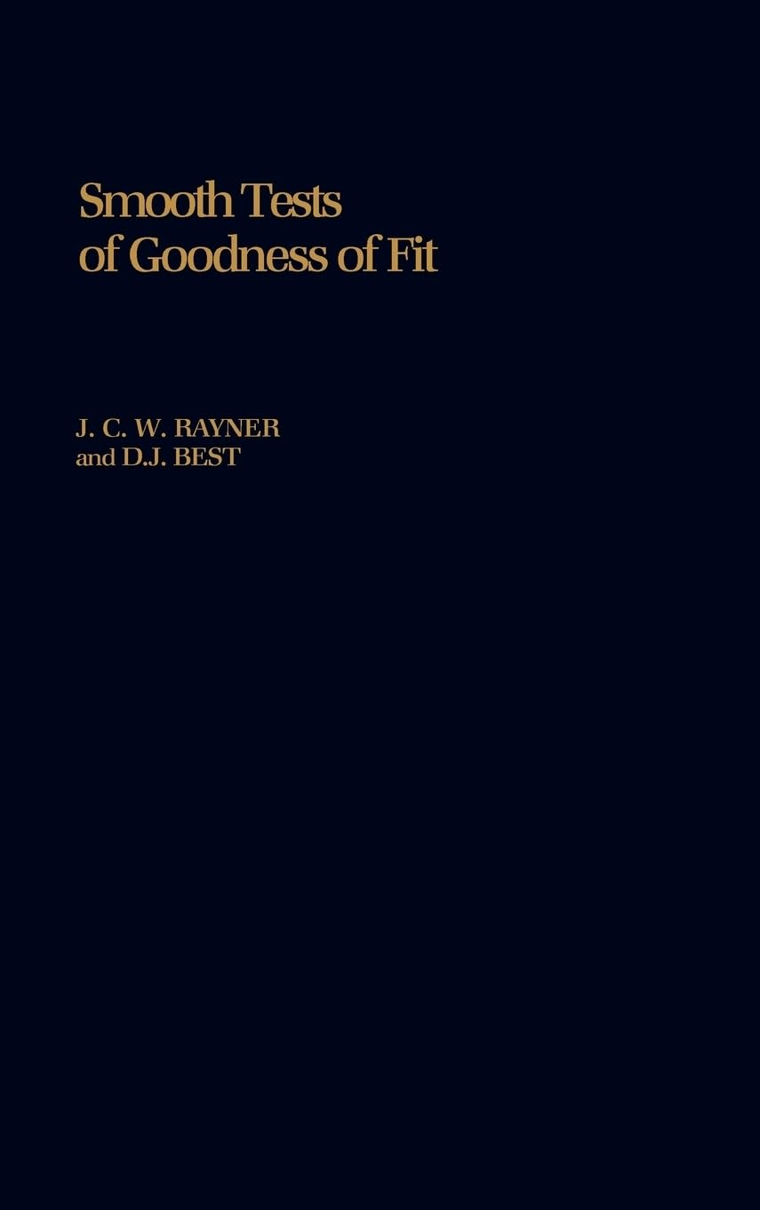 Smooth Tests of Goodness of Fit (Oxford Statistical Science Series)