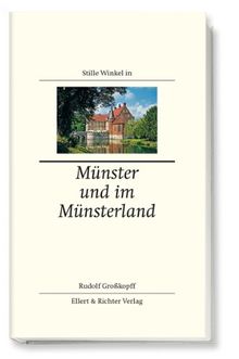 Stille Winkel in Münster und Münsterland