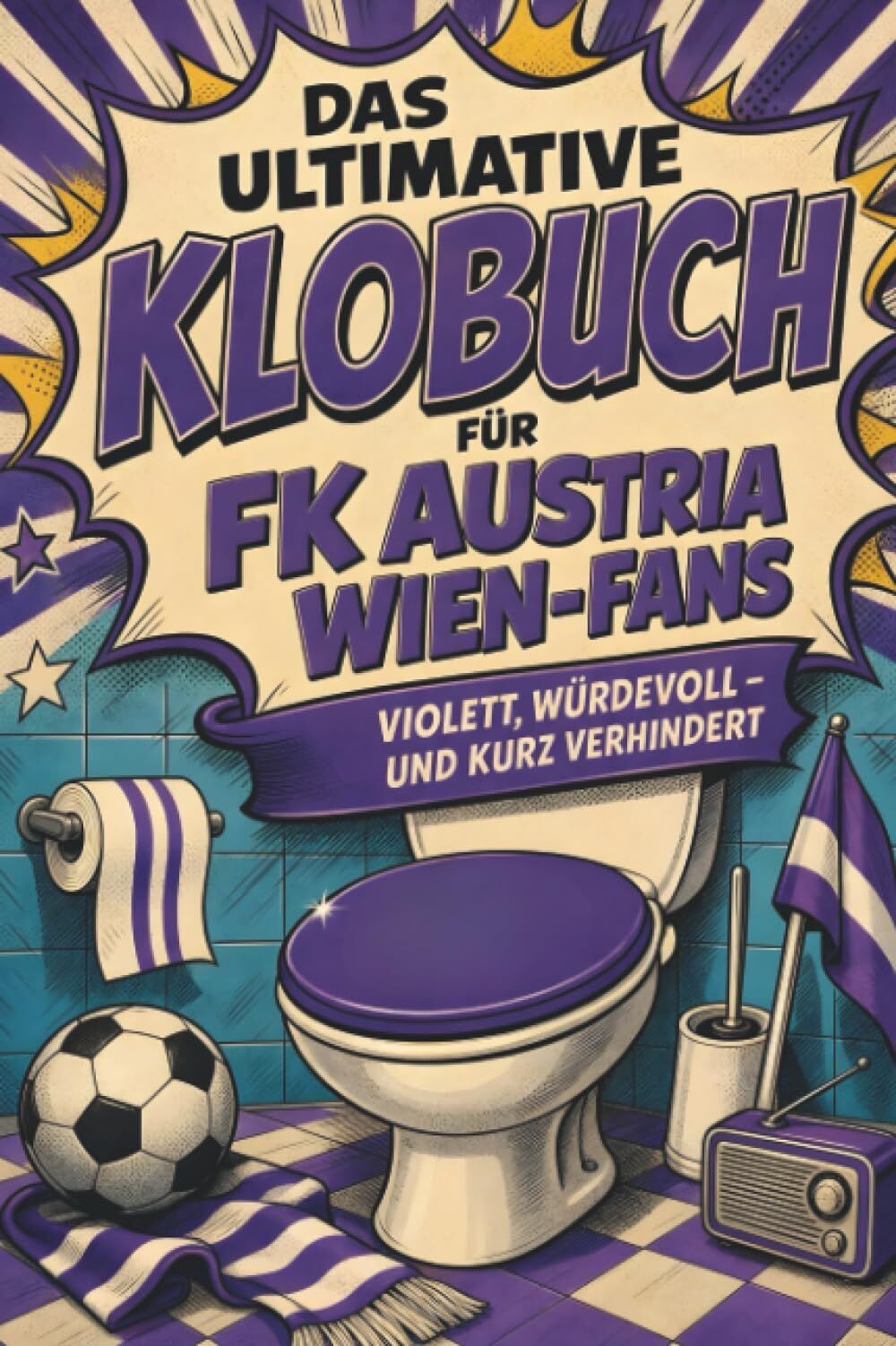 Das ultimative Klobuch für FK Austria Wien-Fans