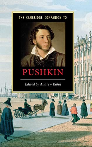 The Cambridge Companion to Pushkin (Cambridge Companions to Literature)